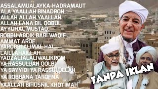 QOSIDAH SALAF HADRAMAUT 1JAM TANPA IKLAN [upl. by Aneetak430]