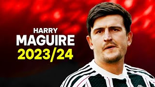 Harry Maguire 202324  Defending Skills amp Tackles  HD [upl. by Magner]