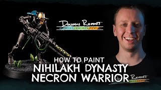 How to Paint Nihilakh Dynasty Necron Warriors [upl. by Araldo835]