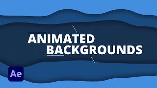 3 Creative Animated Backgrounds in After Effects  Tutorial [upl. by Anaitit]