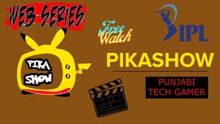 HOW TO WATCH LIVE TV FREE  How to watch any webseries for free  Pikashow [upl. by Nace]