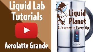 Liquid Lab  Aerolatte Grande Milk Frother [upl. by Droffilc362]