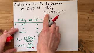 Calculate the Percent Ionization of 065 M HNO2 [upl. by Elleirbag]