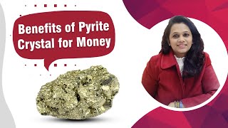 Benefits Of PyriteCrystal For Money  Vaastu Nidhie [upl. by Rednav631]