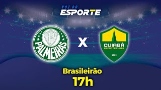 PALMEIRAS X CUIABÁ  AO VIVO  CAMPEONATO BRASILEIRO – 24082024 [upl. by Lenroc]