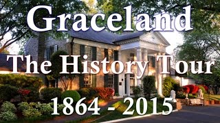 Elvis Presleys Graceland Memphis  The History Tour 1864  2015 [upl. by Nahgam932]