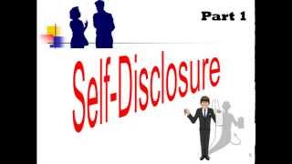 SelfDisclosure Defined Part 1 [upl. by Bresee]