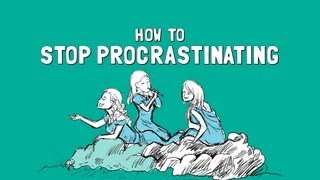 How to Stop Procrastinating [upl. by Alyce]