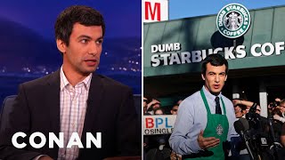 Nathan Fielder On His quotDumb Starbucksquot  CONAN on TBS [upl. by Allertse]