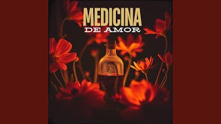 MEDICINA DE AMOR [upl. by Bellis]