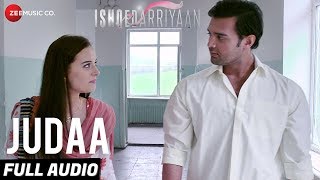 Judaa Full Audio  Ishqedarriyaan  Arijit Singh  Mahaakshay amp Evelyn Sharma [upl. by Sheply]