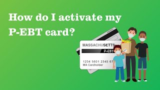 5 Steps to Activate Your PEBT Card from MApEBTorg [upl. by Awra]