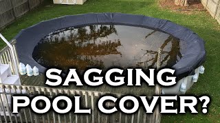 How to Put on a Pool Cover  Prevent Sagging [upl. by Aicined197]