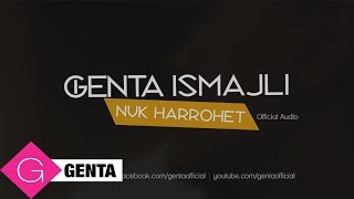 Genta Ismajli  Nuk Harrohet Audio [upl. by York]