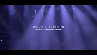 What A Saviour  HTB Worship Live At Royal Albert Hall [upl. by Sirovat410]