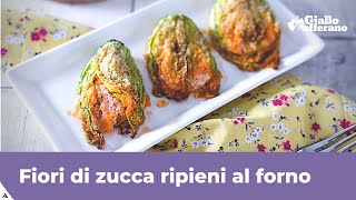 FIORI DI ZUCCA RIPIENI AL FORNO [upl. by Annazor]