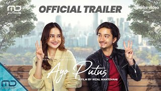 Ayo Putus  Official Trailer  SEDANG TAYANG di Prime Video [upl. by Grati]