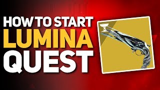 Destiny 2  How To Start The LUMINA Quest EDZ Location Exotic Quest amp More [upl. by Rudolf]