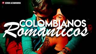 MEGA COLOMBIANOS ROMANTICOS ✘ Dj Sergio Altamiranda [upl. by Auguste408]