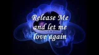 Release Me by Englebert Humperdink  Lyrics [upl. by Herv]