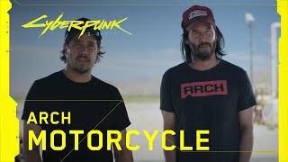 Cyberpunk 2077 — Behind the Scenes Arch Motorcycle with Keanu Reeves and Gard Hollinger [upl. by Wu567]