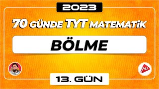 Bölme  70 Günde TYT Matematik Kampı  13Gün  2023  merthoca 70gündetyt [upl. by Ystap]