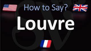 How to Pronounce Louvre  Paris Museum Pronunciation Native Speaker [upl. by Elden]