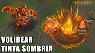 Volibear Tinta Sombria Skin Spotlight PREVIA [upl. by Ettenauq]