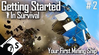 Your First Mining Ship  Getting Started in Space Engineers 2 Survival Tutorial Series [upl. by Oluap]