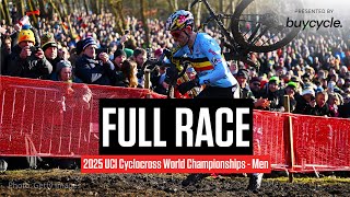 FULL RACE UCI Cyclocross World Championships 2025  Men [upl. by Anod552]