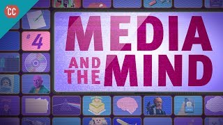 Media amp the Mind Crash Course Media Literacy 4 [upl. by Francine445]