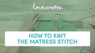 How To Knit  Mattress Stitch [upl. by Fesuy797]