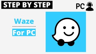 How to Download Waze For PC Windows or Mac [upl. by Otilia991]