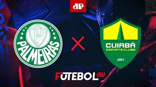 Palmeiras x Cuiabá  AO VIVO  24082024 [upl. by Htiekram]