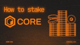 How to Stake CORE StepByStep Tutorial [upl. by Slen]