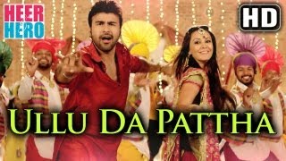 Ullu Da Patha  Official Full Song  Arya Babbar  Heer And Hero 2013  Labh Janjua [upl. by Nelav612]