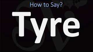 How to Pronounce Tyre BIBLE Lebanon [upl. by Malvie]