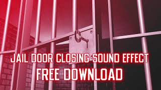 Jail Door Closing Sound Effect FREEDOWNLOAD 2020 [upl. by Melicent]