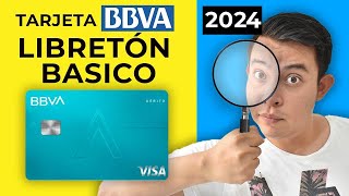 Tarjeta BBVA Cuenta DIGITAL 2024 LIBRETON BASICO [upl. by Enimzaj352]