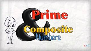 Prime and Composite Numbers [upl. by Lucienne]