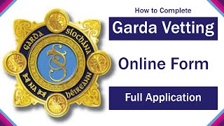 How to complete a full online Garda Vetting application [upl. by Iaverne544]