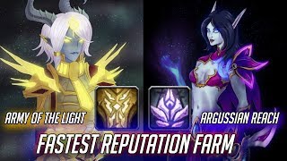 Fastest Reputation Farm for Argussian Reach and Army of the Light [upl. by Olegnaleahcim570]