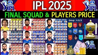 IPL 2025  All Team Official Squad And Players Price  IPL Team 2025 Players List  IPL 2025 News [upl. by Valerie]