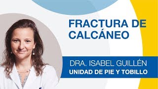 Fractura de Calcáneo características y tratamiento [upl. by Hippel]