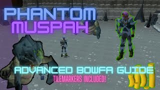 Phantom Muspah  Advanced Bowfa guide  Tips amp Tricks [upl. by Enileve]