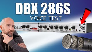 DBX 286s Voice Test and First Impressions  Worth it [upl. by Dauf]