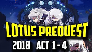 Lotus Prequest Guide 2018 Act 14 [upl. by Aracot]