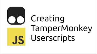 Creating TamperMonkey Userscripts  Augmented Browsing [upl. by Aihsiek]