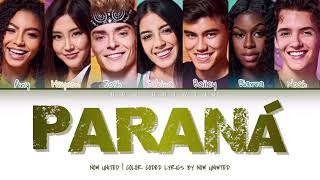 Now United  “Paraná”  Color Coded Lyrics [upl. by Shenan]