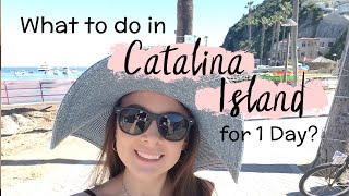 Visiting Catalina Island One day trip to Catalina Island California [upl. by Armanda]